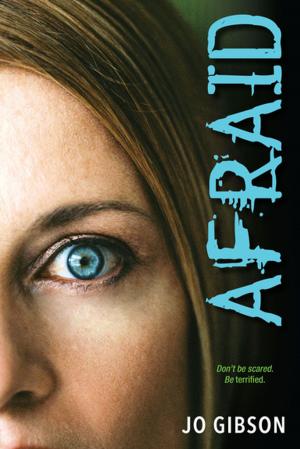 Cover of the book Afraid by Jane Green, Jennifer Coburn, Liz Ireland