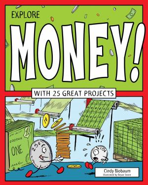 Cover of the book Explore Money! by S.E. Burr