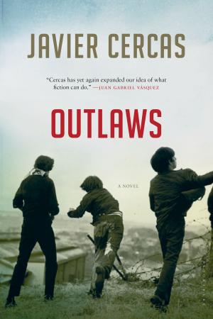 Cover of Outlaws by Javier Cercas, Bloomsbury Publishing