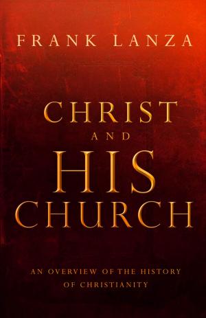 Cover of the book Christ and His Church by Ron Phillips, DMin