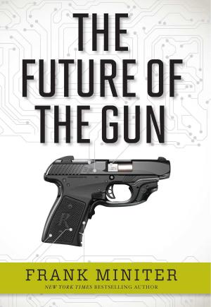 Cover of the book The Future of the Gun by Mark Davis