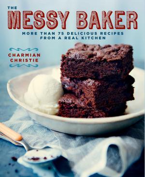 Cover of the book The Messy Baker by Marcy Goldman