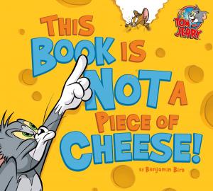 Cover of the book This Book Is Not a Piece of Cheese! by Stacia Deutsch