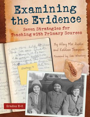 Cover of the book Examining the Evidence by Ailsa Wild