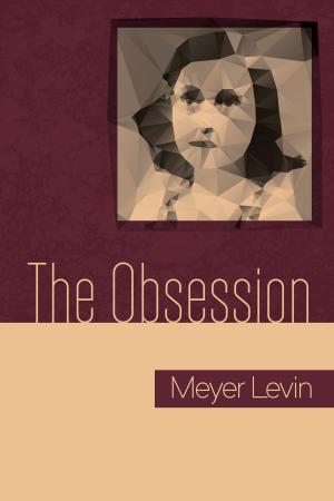 Cover of the book The Obsession by Meyer Levin