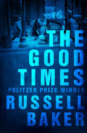 Cover of the book The Good Times by Becky Lee Weyrich