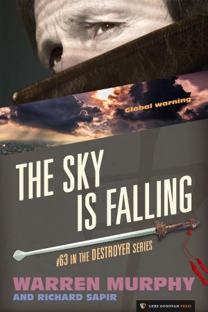 Cover of the book The Sky Is Falling by Warren Murphy, Richard Sapir