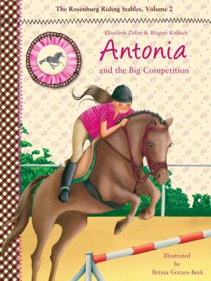 Cover of the book Antonia and the Big Competition by Jason R. Rich