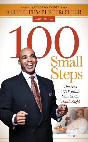 Cover of the book 100 Small Steps by Cynthia E. Mazzaferro