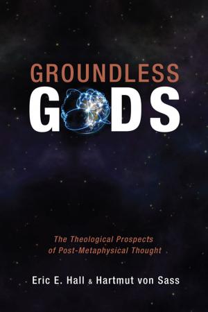 Cover of the book Groundless Gods by Nigel Scotland