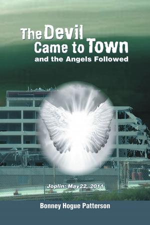 bigCover of the book The Devil Came to Town and the Angels Followed by 