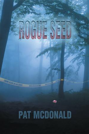 Cover of the book Rogue Seed by Mark Sublette