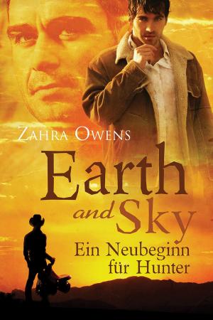 Book cover of Earth and Sky - Ein Neubeginn für Hunter