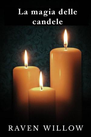 Cover of the book La magia delle candele by Patrice Martinez