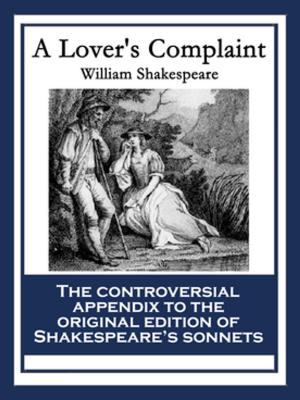Cover of the book A Lover's Complaint by Arthur Dekker Savage