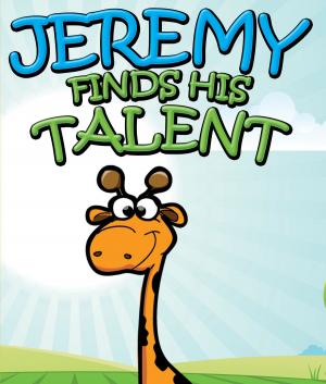 Cover of the book Jeremy Finds His Talents by Randolph Street