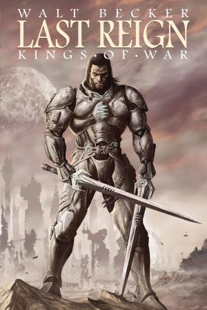 Book cover of Last Reign: Kings of War