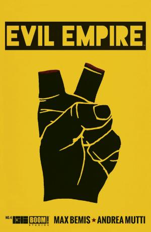 Cover of the book Evil Empire #4 by Shannon Watters, Kat Leyh, Maarta Laiho