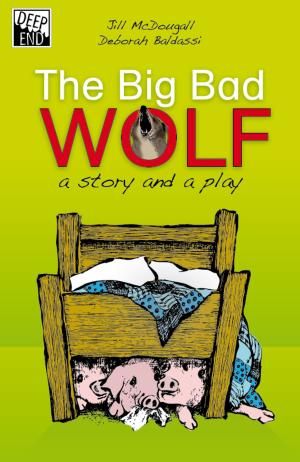 Cover of the book The Big Bad Wolf by Phil Cummings
