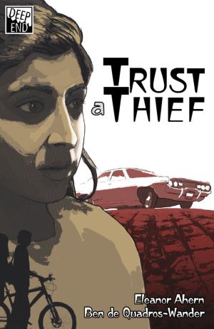 Cover of the book Trust a Thief by Nigel Croser
