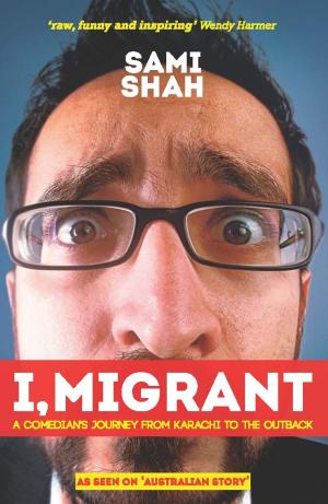 Cover of the book I, Migrant by Caroline Baum