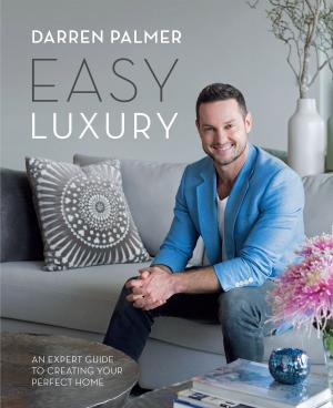 Cover of the book Easy Luxury by Shamini Flint, Sally Heinrich