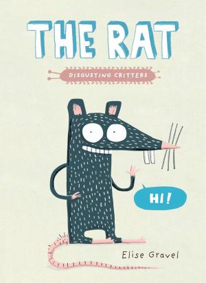 Cover of the book The Rat by Elise Gravel