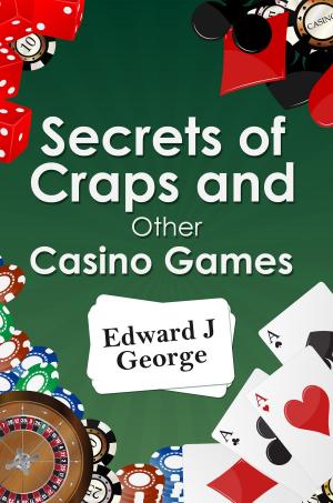 bigCover of the book Secrets of Craps and Other Casino Games by 