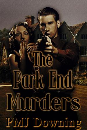 Cover of the book The Park End Murders by Lea Bronsen