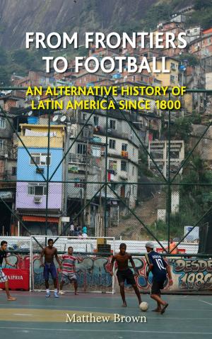 Cover of the book From Frontiers to Football by Ludmilla Jordanova