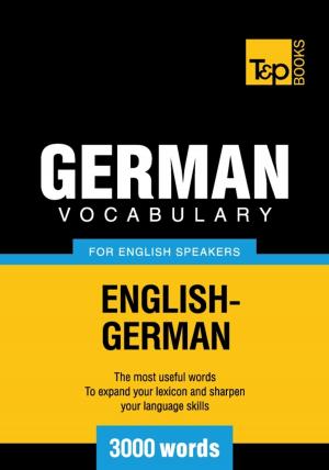 Book cover of German Vocabulary for English Speakers - 3000 Words