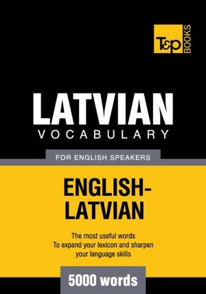 Cover of the book Latvian vocabulary for English speakers - 5000 words by Vivian W Lee, Joseph Devlin