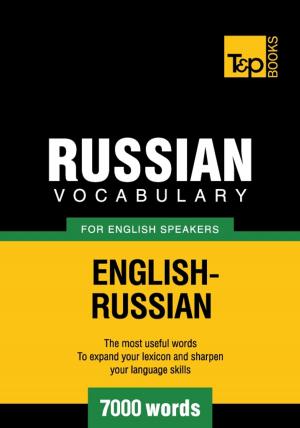Cover of the book Russian vocabulary for English speakers - 7000 words by Elizabeth Messina, Jacqueline Tobin