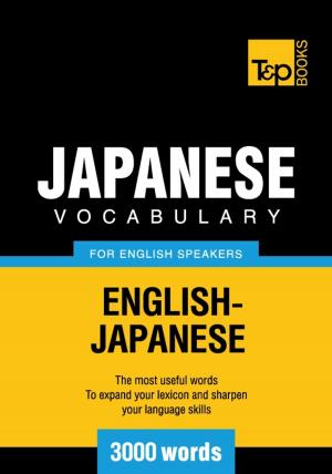 Cover of the book Japanese vocabulary for English speakers - 3000 words by Andrey Taranov