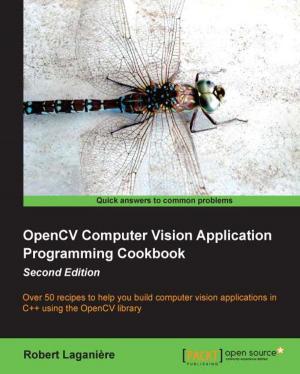 Cover of the book OpenCV Computer Vision Application Programming Cookbook - Second Edition by Rodolfo Giometti