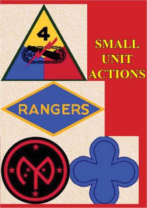 Cover of the book Small Unit Actions [Illustrated Edition] by 2nd Lieut. Kenneth W. Simmons