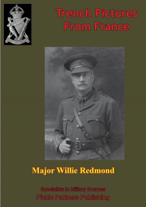Cover of the book Trench Pictures From France by Field-Marshal Sir William Robertson