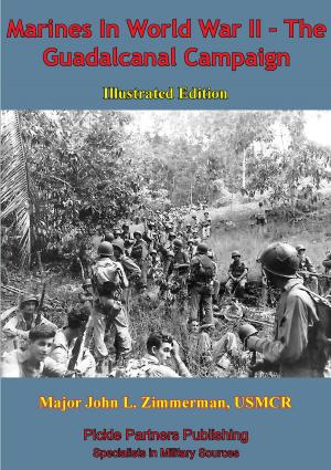 Cover of Marines In World War II - The Guadalcanal Campaign [Illustrated Edition]