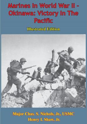 Book cover of Marines In World War II - Okinawa: Victory In The Pacific [Illustrated Edition]