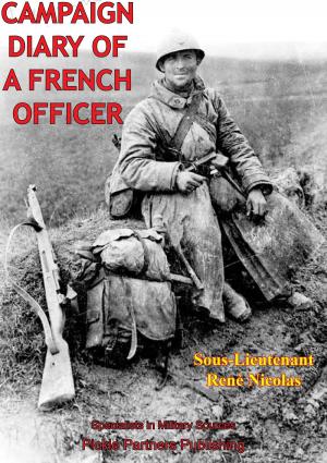 Cover of the book Campaign Diary Of A French Officer by Capt. Robert “Park” Yunnie MC
