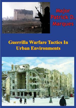Cover of the book Guerrilla Warfare Tactics In Urban Environments by Gore Vidal