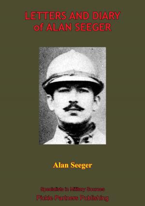 Book cover of Letters And Diary Of Alan Seeger