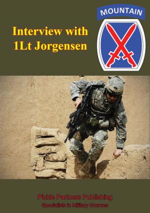 Cover of the book Interview With 1LT Jorgensen by Major Andrew M. Pullan