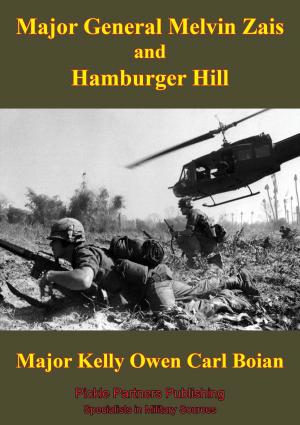 Book cover of Major General Melvin Zais And Hamburger Hill
