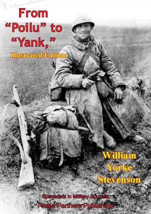 Cover of the book From "Poilu" To "Yank," [Illustrated Edition] by Cmdr. Kenneth Edwards