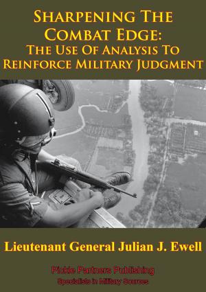 Cover of the book Vietnam Studies - Sharpening The Combat Edge: The Use Of Analysis To Reinforce Military Judgment [Illustrated Edition] by Lynn Montross, Captain Nicholas A. Canzona USMC
