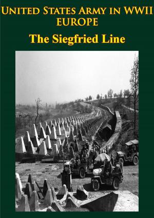 bigCover of the book United States Army in WWII - Europe - the Siegfried Line Campaign by 