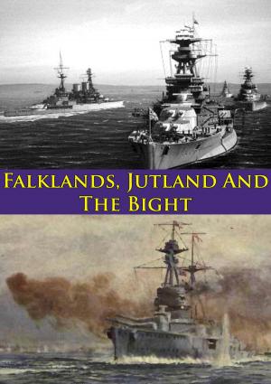 Cover of the book Falklands, Jutland And The Bight [Illustrated Edition] by Lt.-Com. Mochitsura Hashimoto