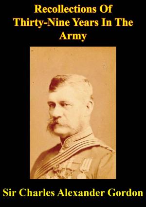 Book cover of Recollections Of Thirty-Nine Years In The Army: