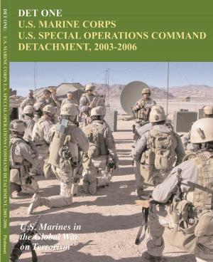 Cover of DET ONE: U.S. Marine Corps U.S. Special Operations Command Detachment, 2003 - 2006: